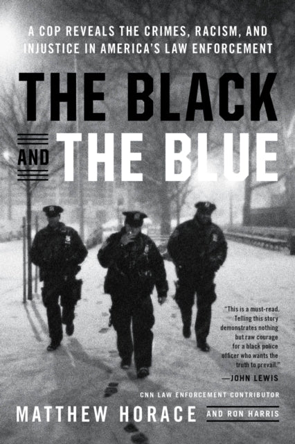 Book cover of: The Black and the Blue. By: Matthew Horace
