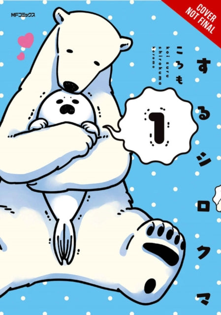 Polar Bear in Love, Vol. 1