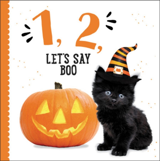 Book cover of: 1, 2, Let's Say Boo. By: Taylor Garland