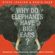 Book cover of: Why Do Elephants Have Big Ears?. By: Steve Jenkins