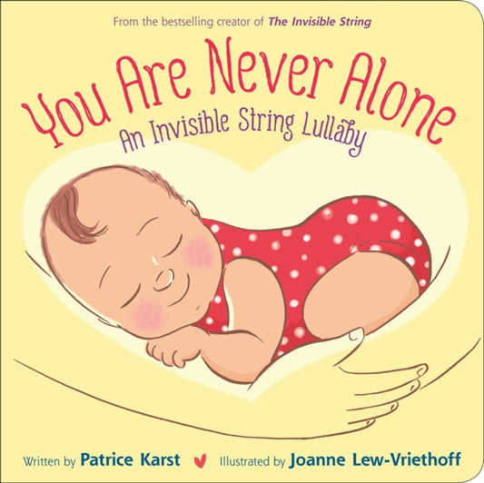 Book cover of: You Are Never Alone. By: Patrice Karst