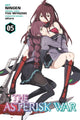 Book cover of: Asterisk War, Vol. 5 (manga). By: Yuu Miyazaki