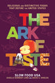 Book cover of: The Ark of Taste. By: David S. Shields