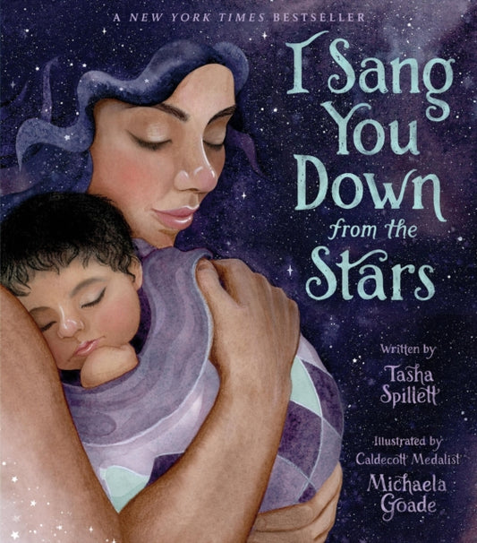 Book cover of: I Sang You Down from the Stars. By: Tasha Spillett-Sumner