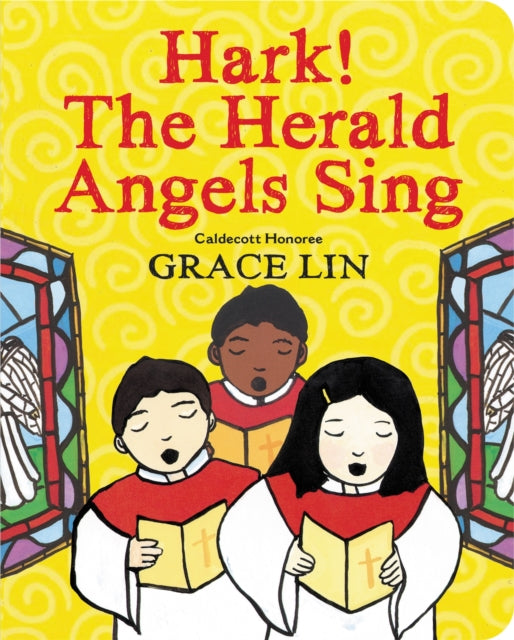 Book cover of: Hark! The Herald Angels Sing. By: Grace Lin