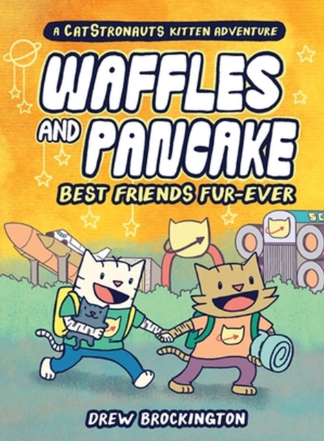 Book cover of: Waffles and Pancake: Best Friends Fur-Ever (A Graphic Novel). By: Drew Brockington
