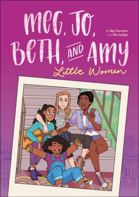 Book cover of: Meg, Jo, Beth, and Amy: A Graphic Novel