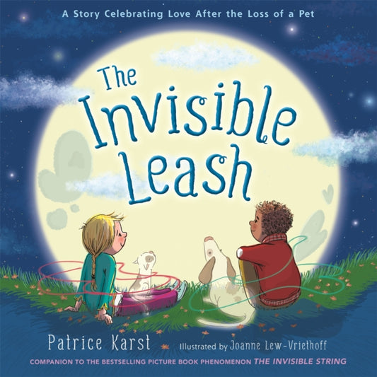 Book cover of: The Invisible Leash. By: Patrice Karst