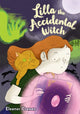 Book cover of: Lilla the Accidental Witch. By: Eleanor Crewes