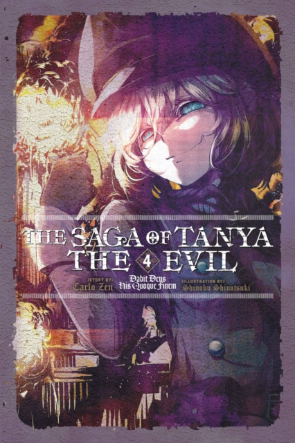 Book cover of: Saga of Tanya the Evil, Vol. 4 (light novel). By: カルロ・ゼン