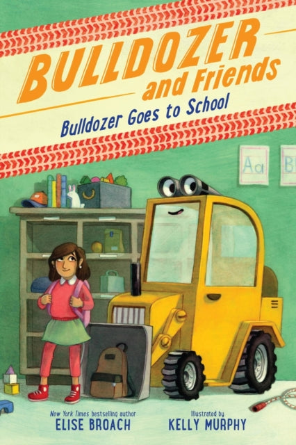 Book cover of: Bulldozer Goes to School
