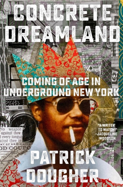 Book cover of: Concrete Dreamland. By: Patrick Dougher