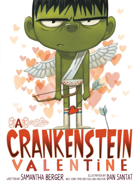 Book cover of: Crankenstein Valentine. By: Samantha Berger