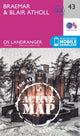 Book cover of: Braemar & Blair Atholl. By: Ordnance Survey