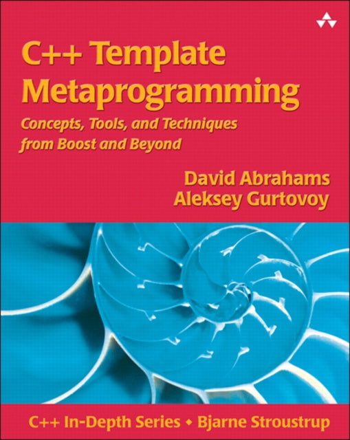 Book cover of: C++ Template Metaprogramming. By: ABRAHAMS, DAVID