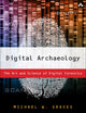 Book cover of: Digital Archaeology. By: GRAVES, MICHAEL
