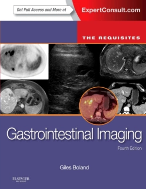 Book cover of: Gastrointestinal Imaging: The Requisites. By: Giles W Boland MD  FACR