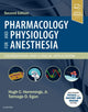 Book cover of: Pharmacology and Physiology for Anesthesia. By: Hugh C. Hemmings BS  MD  PhD
