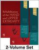 Book cover of: Rehabilitation of the Hand and Upper Extremity, 2-Volume Set. By: Terri M. Skirven