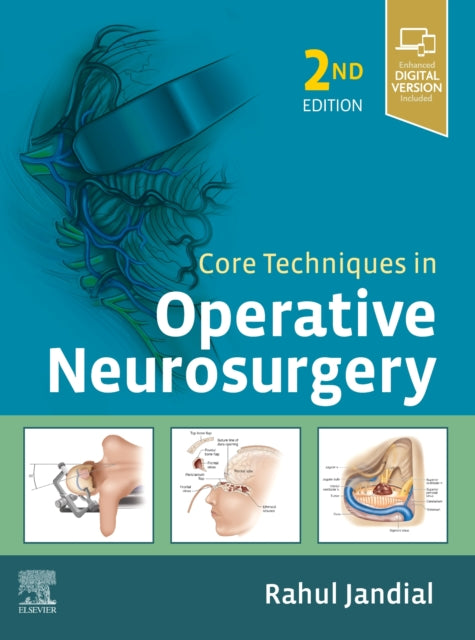Book cover of: Core Techniques in Operative Neurosurgery. By: Rahul Jandial