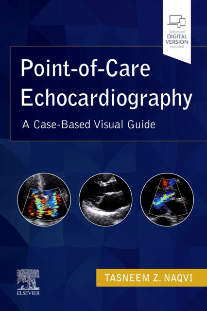 Book cover of: Point-of-Care Echocardiography. By: Tasneem Naqvi