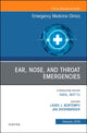 Book cover of: Ear, Nose, and Throat Emergencies, An Issue of Emergency Medicine Clinics of North America. By: Laura J. Bontempo