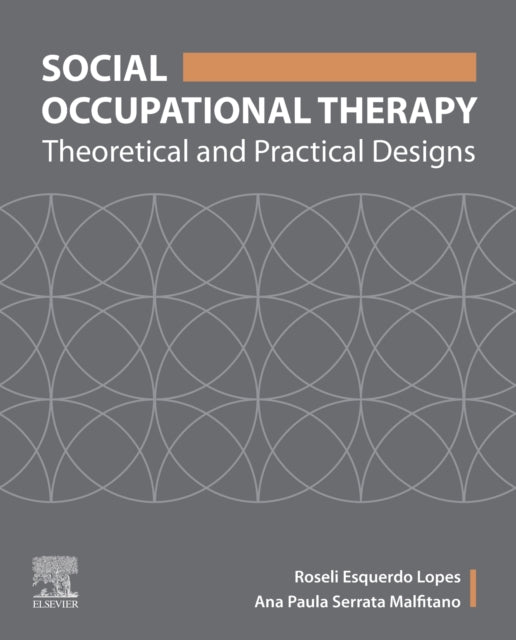 Book cover of: Social Occupational Therapy. By: Roseli Esquerdo Lopes