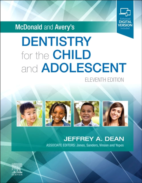 Book cover of: McDonald and Avery's Dentistry for the Child and Adolescent. By: Jeffrey A. Dean