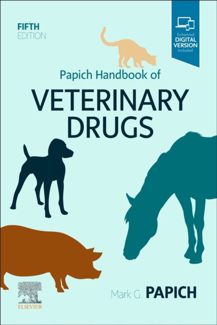 Book cover of: Papich Handbook of Veterinary Drugs. By: Mark G. Papich