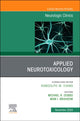 Book cover of: Applied Neurotoxicology,An Issue of Neurologic Clinics. By: Michael R. Dobbs M.D.
