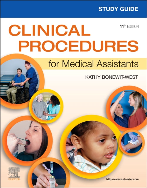 Book cover of: Study Guide for Clinical Procedures for Medical Assistants. By: Kathy Bonewit-West