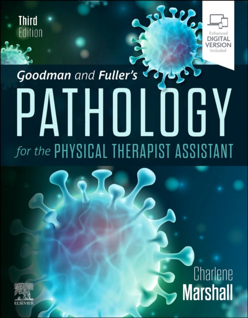 Book cover of: Goodman and Fuller's Pathology for the Physical Therapist Assistant. By: Charlene Marshall