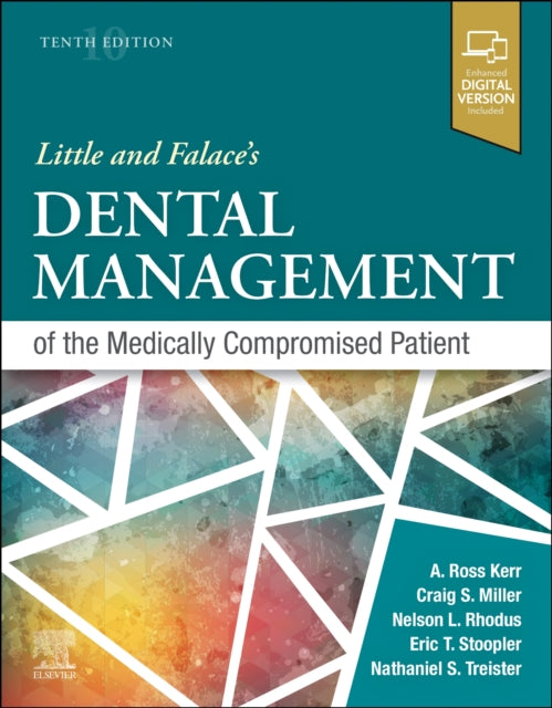 Book cover of: Little and Falace's Dental Management of the Medically Compromised Patient. By: Craig Miller