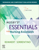 Book cover of: Workbook and Competency Evaluation Review for Mosby's Essentials for Nursing Assistants. By: Leighann Remmert