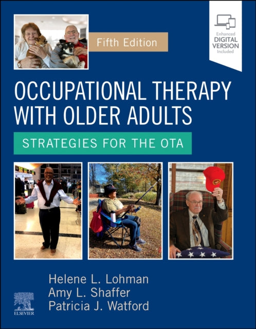 Book cover of: Occupational Therapy with Older Adults. By: Helene Lohman
