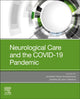 Book cover of: Neurological Care and the COVID-19 Pandemic. By: Gamaleldin Osman