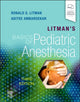 Book cover of: Litman's Basics of Pediatric Anesthesia. By: Ronald S. Litman DO ML