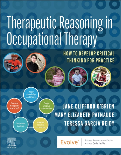 Book cover of: Therapeutic Reasoning in Occupational Therapy. By: Jane Clifford O'Brien