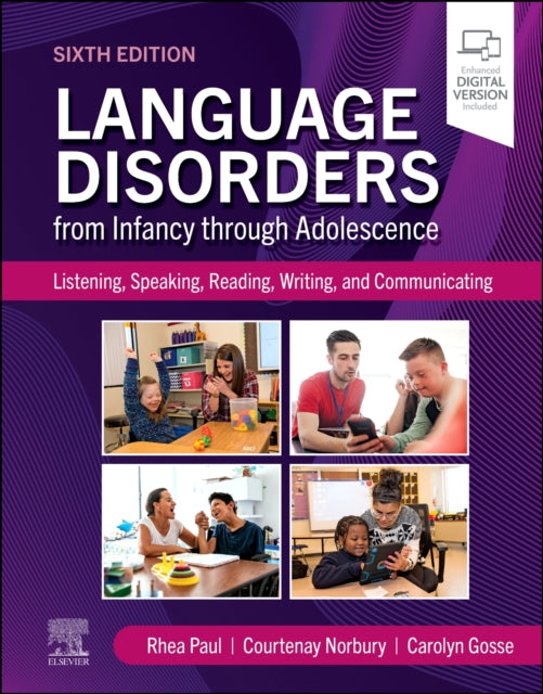 Book cover of: Language Disorders from Infancy through Adolescence. By: Rhea Paul