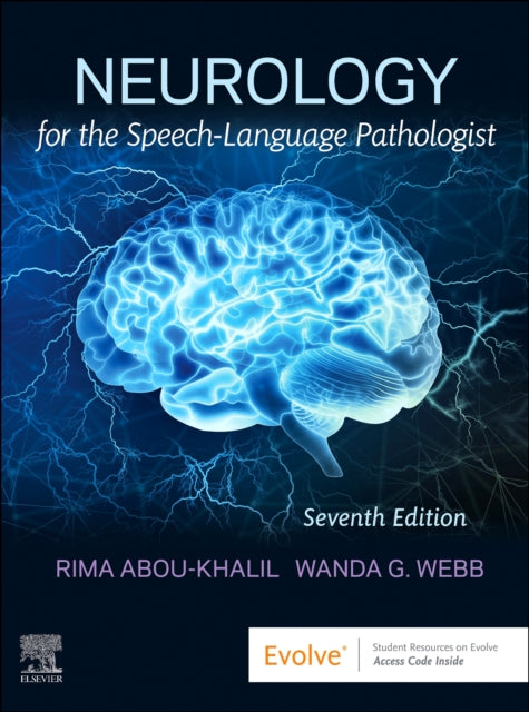 Book cover of: Neurology for the Speech-Language Pathologist. By: Rima Abou-Khalil