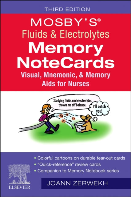 Book cover of: Mosby's® Fluids & Electrolytes Memory NoteCards. By: JoAnn Zerwekh