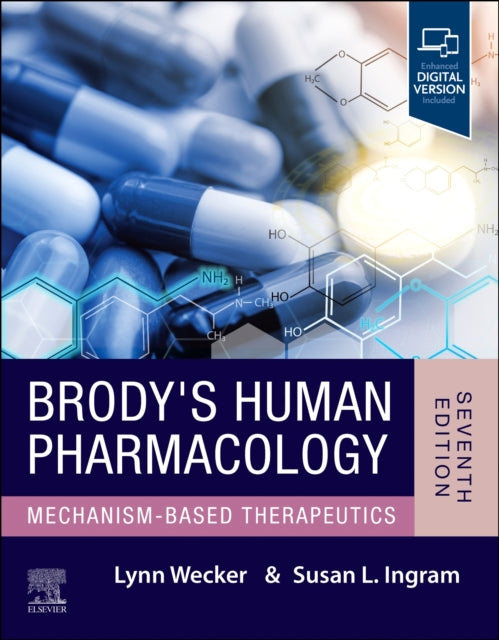 Book cover of: Brody's Human Pharmacology. By: Lynn Wecker