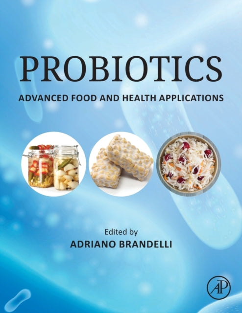 Book cover of: Probiotics. By: Adriano Brandelli