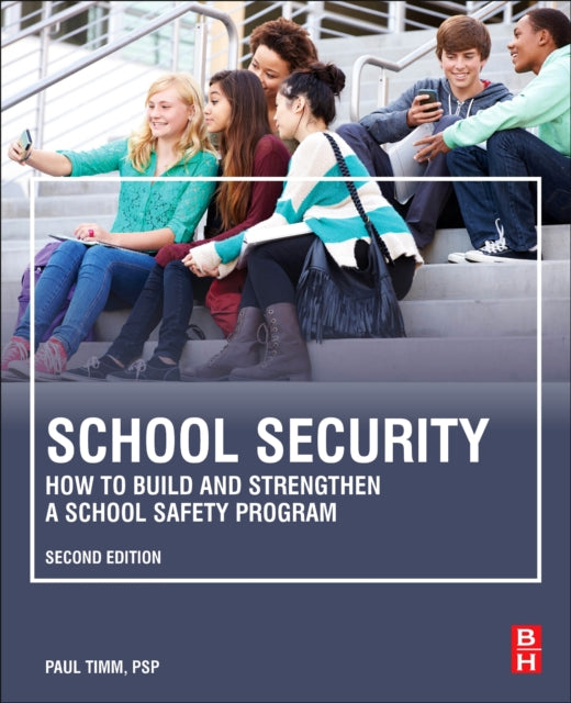 Book cover of: School Security. By: Paul Timm