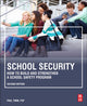 Book cover of: School Security. By: Paul Timm