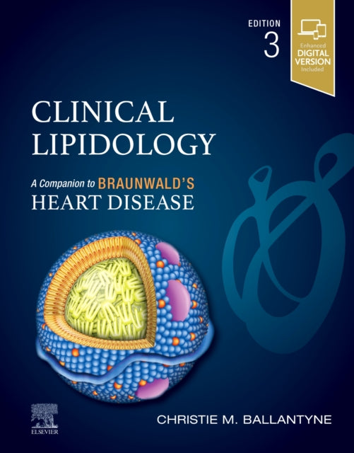 Book cover of: Clinical Lipidology. By: Christie M. Ballantyne