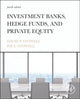 Book cover of: Investment Banks, Hedge Funds, and Private Equity. By: David P. Stowell
