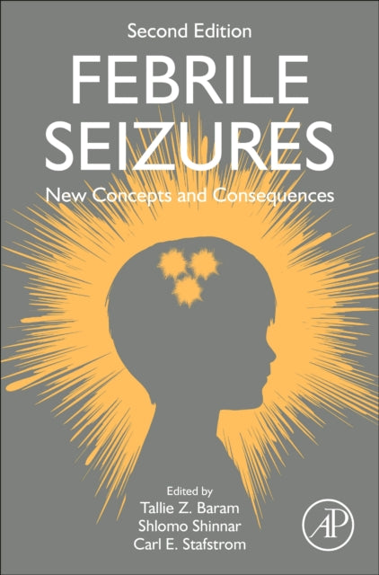 Book cover of: Febrile Seizures. By: Tallie Z. Baram