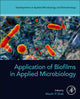 Book cover of: Application of Biofilms in Applied Microbiology. By: Maulin P. Shah
