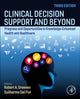 Book cover of: Clinical Decision Support and Beyond. By: Robert Greenes